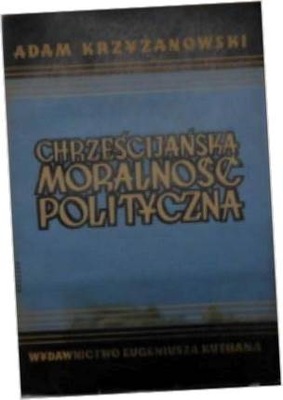 Chrześcijańska moralność polityczna -