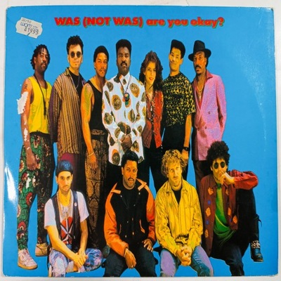 Was (Not Was) - Are You Okay? - A1636