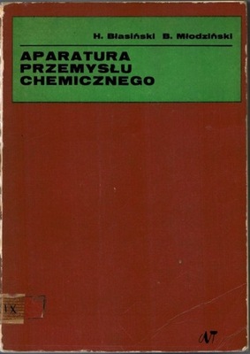 APARATURA PRZEMYSŁU CHEMICZNEGO Błasiński