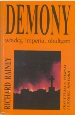 Demony władcy , imperia , okultyzm R Rainer