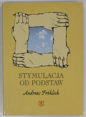 STYMULACJA OD PODSTAW Frohlich