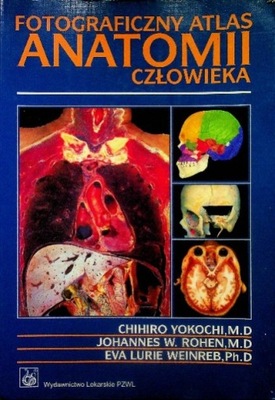 Fotograficzny atlas anatomii człowieka