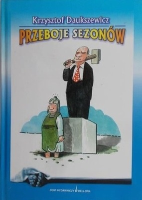 Krzysztof Daukszewicz - Przeboje sezonów