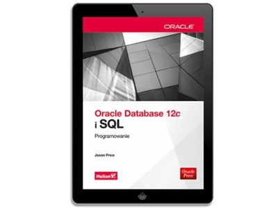 Oracle Database 12c i SQL. Programowanie