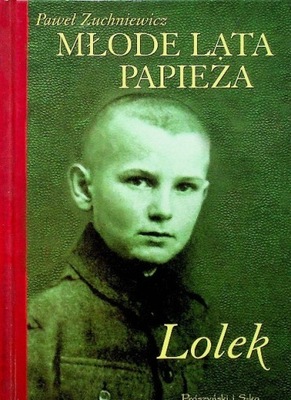 Młode lata Papieża Lolek