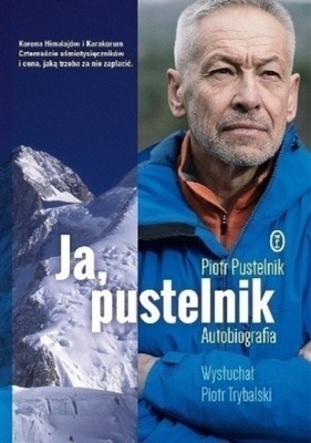 Ja pustelnik Autobiografia