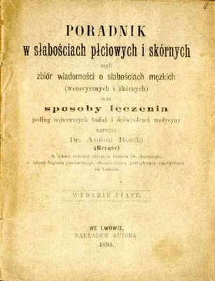 Poradnik w słabościach płciowych i skórnych 1895