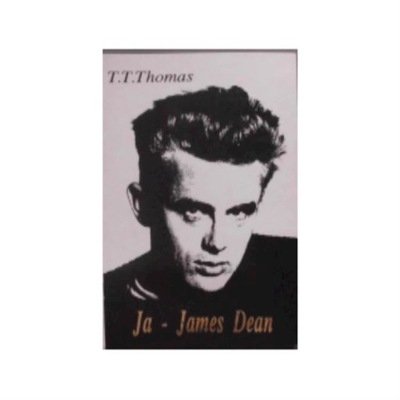 Ja - James Dean - T. T. Thomas