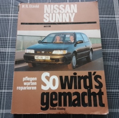 NISSAN SUNNY SAM NAPRAWIAM ИНСТРУКЦИЯ РЕМОНТА 1995 фото