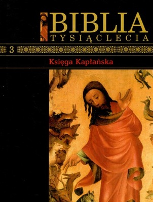 Biblia Tysiąclecia Tom 3 Księga Kapłańska