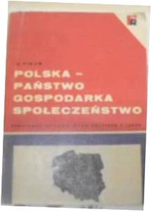 Polska Państwo Gospodarka Społeczeństwo - Fikus