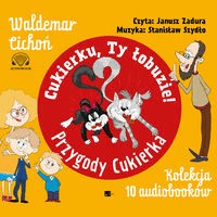 Pakiet: Cukierku, ty łobuzie! Przygody Cukierka