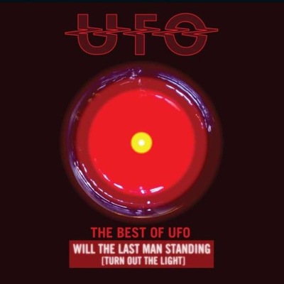 UFO - THE BEST OF UFO: WILL THE LAST MAN STANDING