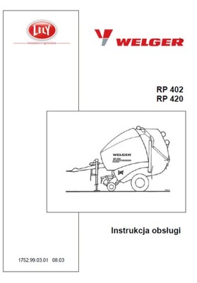 WELGER 402/420 - ІНСТРУКЦІЯ ОБСЛУГОВУВАННЯ PL