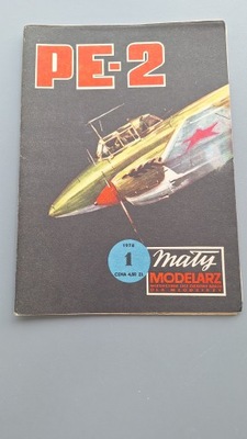 Mały Modelarz 1/1978 Radziecki samolot bombowy "PE - 2"