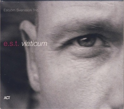 e.s.t. Esbjörn Svensson Trio Viaticum CD folia