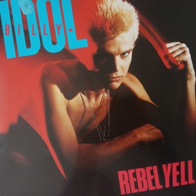 BILLY IDOL , rebel yell , 1983