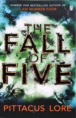 PITTACUS LORE - THE FALL OF FIVE