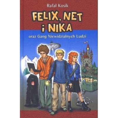 Felix, Net i Nika oraz Gang Niewidzialnych Ludzi.