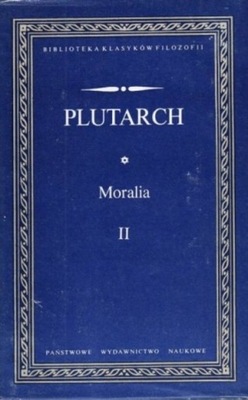 Plutarch - Moralia II