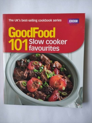 GoodFood 101 Slow Cooker Favourites