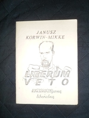 Janusz Korwin-Mikke Liberum Veto 1986 Drugi Obieg