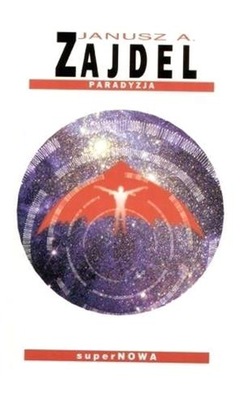 PARADYZJA W.2004, JANUSZ A. ZAJDEL