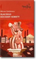 Dlaczego kochamy kobiety