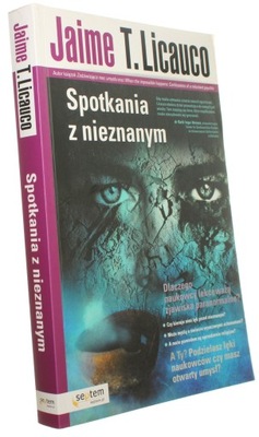 Spotkania z nieznanym Licauco Jaime T. [2009]