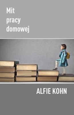 Ebook | Mit pracy domowej - Alfie Kohn