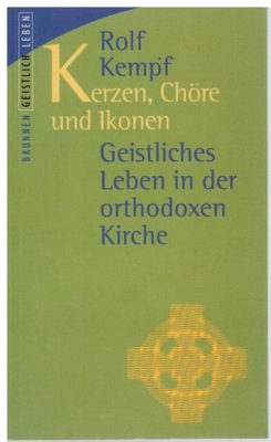 Kempf-Świece chóry ikony Duchowe życie prawosławie