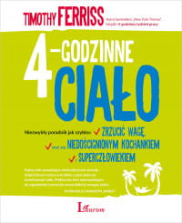 4 GODZINNE CIAŁO TIMOTHY FERRISS