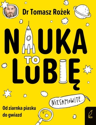 Nauka. To lubię! Tomasz Rożek. Wilga