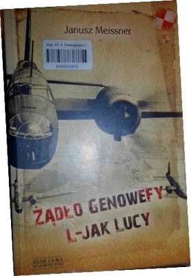 Żądło Genowefy L-jak Lucy - Janusz Meissner