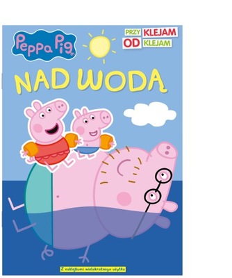 Peppa Pig Przyklejam Odklejam Nad wodą