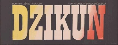 plakat filmowy-zwiastun Jakub Erol: Dzikun 1988