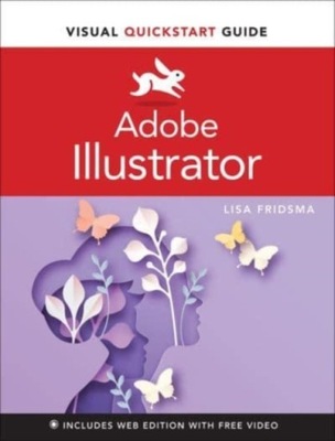 Adobe Illustrator Visual QuickStart Guide (2022)