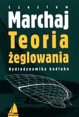 TEORIA ŻEGLOWANIA HYDRODYNAMIKA KADŁUBA KSIĄŻKA