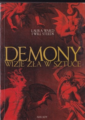 DEMONY - WIZJE ZŁA W SZTUCE