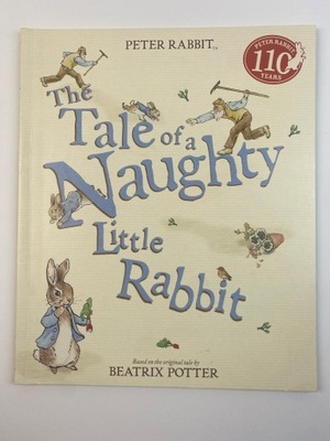 The Tale of a Naughty Little Rabbit Potter Beatrix