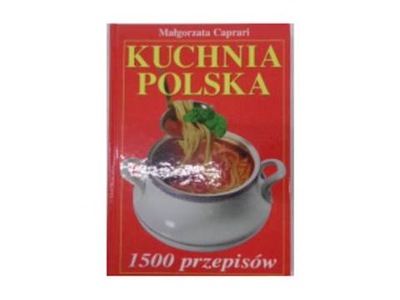 Kuchnia Polska - M.Caprari