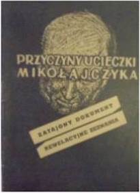 Przyczyny ucieczki Mikołajczyka - inny