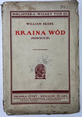 Kraina Wód Nonsuch W. Beebe