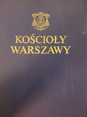 KOŚCIOŁY WARSZAWY - RADA PRYMASOWSKA BUDOWY KOŚCIOŁÓW WARSZAWY