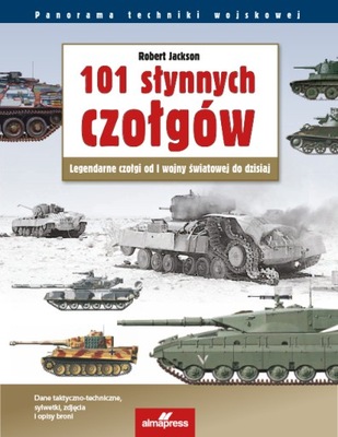 101 SŁYNNYCH CZOŁGÓW LEGENDARNE CZOŁGI JACKSON