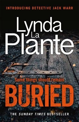 Buried Lynda La Plante