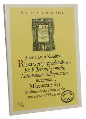 Polska wersja przekładowa "Ex P. Terentii com