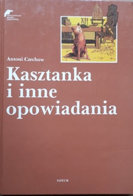 KASZTANKA I INNE OPOWIADANIA - A. CZECHOW