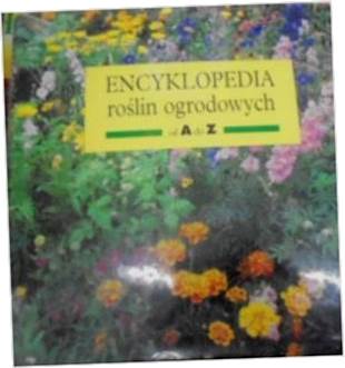 ENCYKLOPEDIA ROŚLIN OGRODOWYCH OD A DO Z - Zeltera