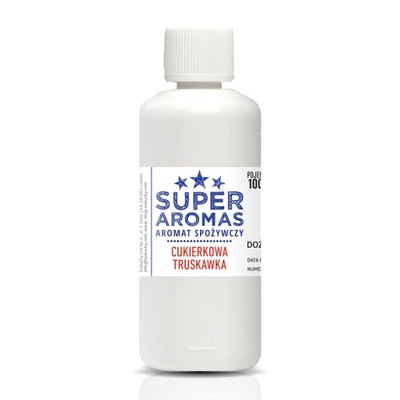 SUPER AROMAS Aromat Cukierkowa Truskawka 100 ml